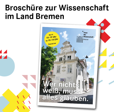 Broschüre zur Wissenschaft im Land Bremen